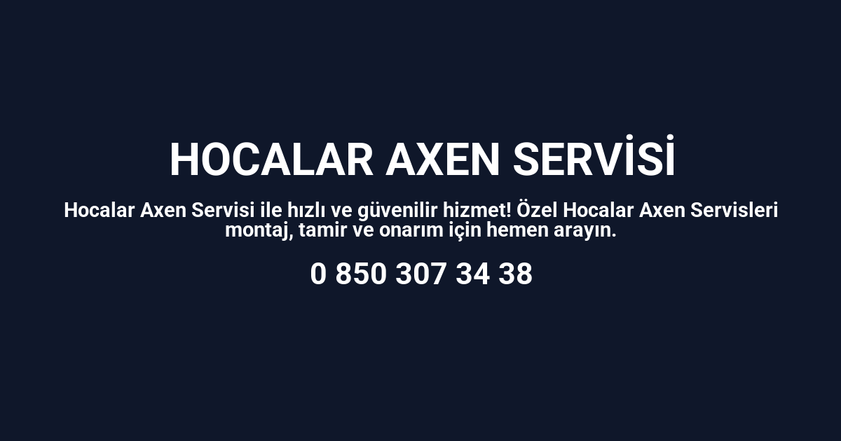 Hocalar Axen Servisi